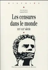 Les censures dans le monde, XIXe-XXIe siècle