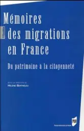 MEMOIRES DES MIGRATIONS EN FRANCE