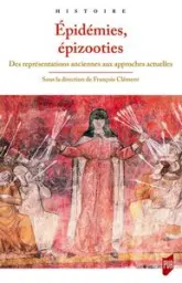 Épidémies, épizooties