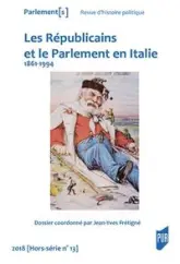 Les Républicains et le Parlement en Italie : 1861-1994 - 2018
