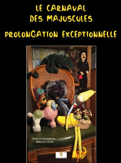 Carnaval des majuscules : prolongation exceptionnelle