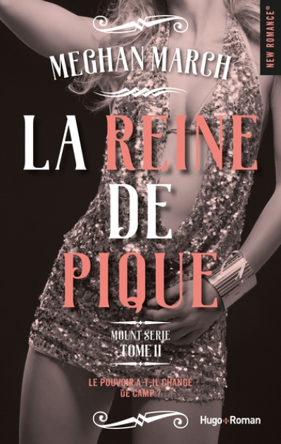 Mount série, tome 2 : La reine de pique