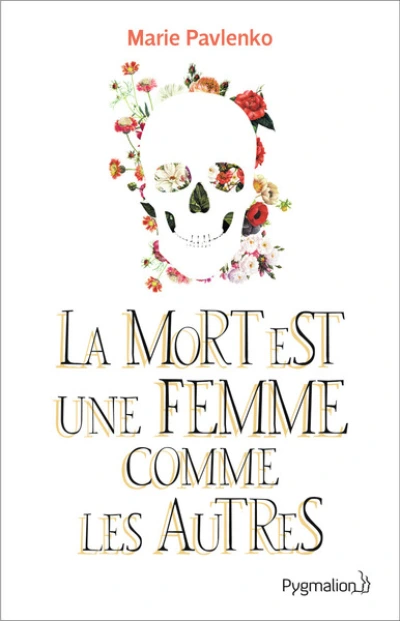 La Mort est une femme comme les autres