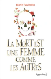La Mort est une femme comme les autres