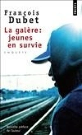 La galère : jeunes en survie