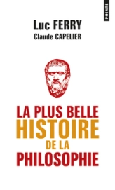 La plus belle histoire de la Philosophie