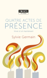 Quatre actes de présence