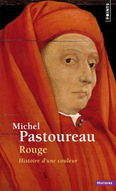 Rouge : Histoire d'une couleur