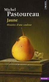 Jaune : Histoire d'une couleur