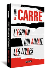L'Espion qui aimait les livres. Edition collector: Edition collector