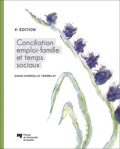 Conciliation emploi-famille et temps sociaux, 4e édition