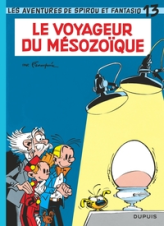 Spirou et Fantasio, tome 13 : Le Voyageur du Mésozoïque