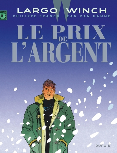 Largo Winch - Tome 13 - Le Prix de l'argent (grand format)