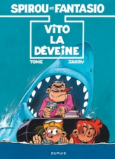 Spirou et Fantasio, tome 43 : Vito la déveine