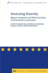 GOVERNING DIVERSITY. MIGRANT INTEGRATION AND MULTICULTURALISM IN NORTH AMERICA &