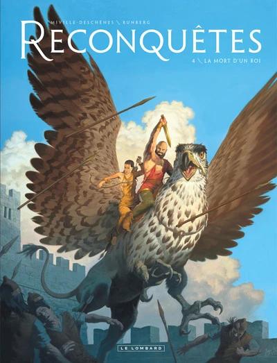 Reconquêtes - Tome 4 - La Mort d'un roi