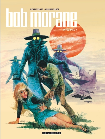 Intégrale Bob Morane nouvelle version - Tome 7