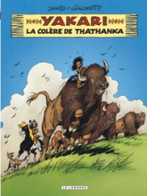 Yakari - Tome 42 - La colère de Thathanka