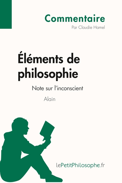 Éléments de philosophie d'Alain : Note sur l'inconscient