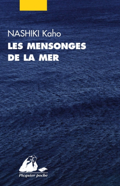 Les mensonges de la mer