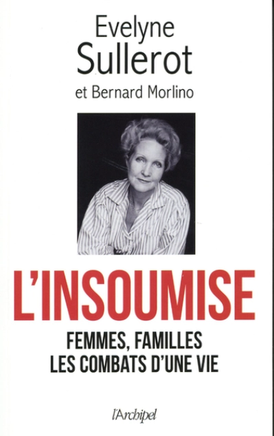 L'insoumise : Femmes, familles