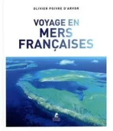 Voyage en mers françaises