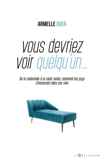 Vous devriez voir quelqu'un...