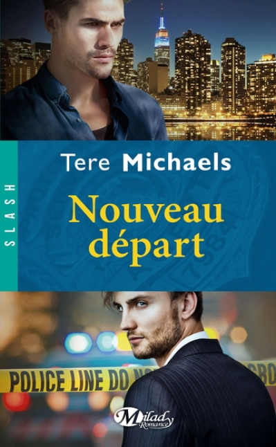 Faith, love & devotion, tome 1 : Nouveau départ
