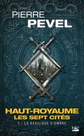 Haut-Royaume - Les Sept Cités