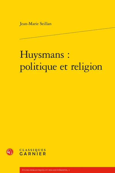 Huysmans: politique et religion