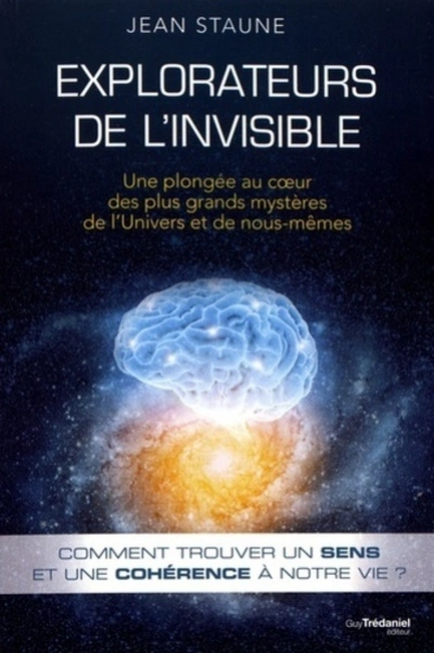Explorateurs de l'invisible
