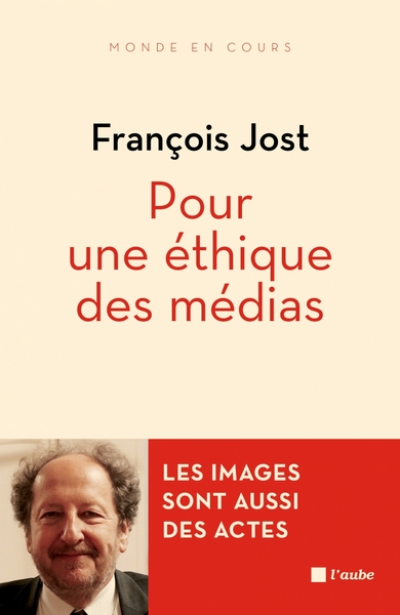 POUR UNE ETHIQUE DES MEDIAS
