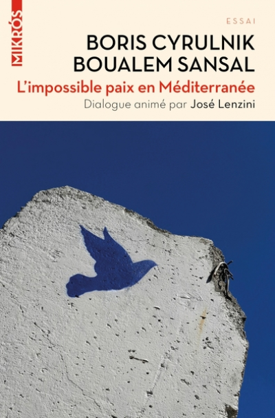 L'IMPOSSIBLE PAIX EN MEDITERRANEE