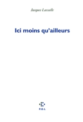 Ici moins qu'ailleurs