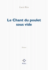Le chant du poulet sous vide