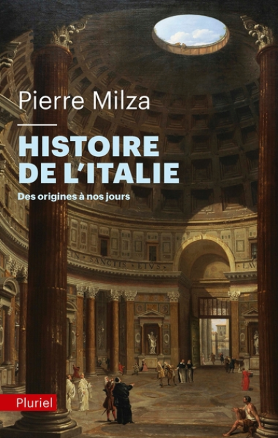 Histoire de l'Italie. Des origines à nos jours
