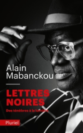Lettres noires : des ténèbres à la lumière