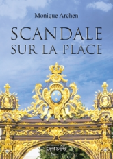 Scandale sur la Place
