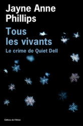Tous les vivants : Le crime de Quiet Dell