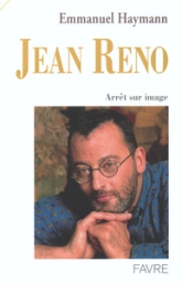 Jean Reno. Arrêt sur image