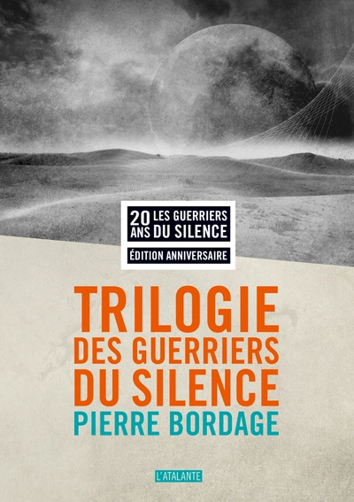 Les Guerriers du silence - Intégrale de la trilogie