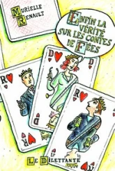 Enfin la vérité sur les contes de fées