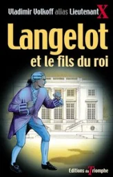 Langelot et le fils du roi, tome 22