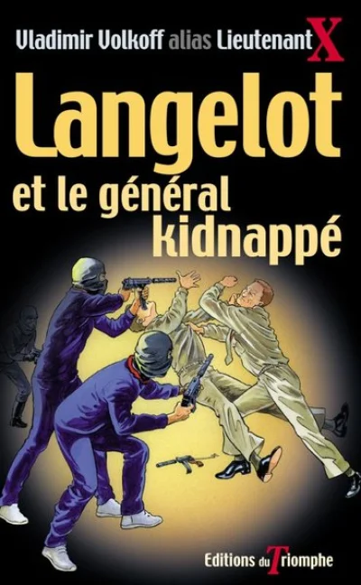 Langelot et le général kidnappé, tome 37
