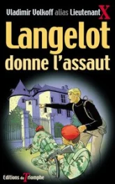 Langelot donne l'assaut, tome 40