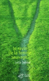 Le ravin de la femme sauvage