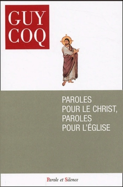 Paroles pour le christ, paroles pour l'eglise