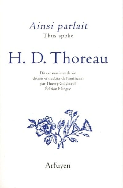 Ainsi parlait H. D. Thoreau