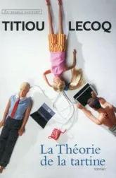 La Théorie de la tartine