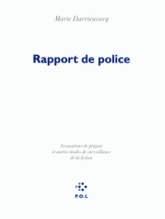 Rapport de police : Accusations de plagiat et autres modes de surveillance de la fiction